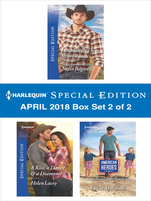 Title details for Harlequin Special Edition April 2018 Box Set--Book 2 of 2 by Stella Bagwell - Wait list